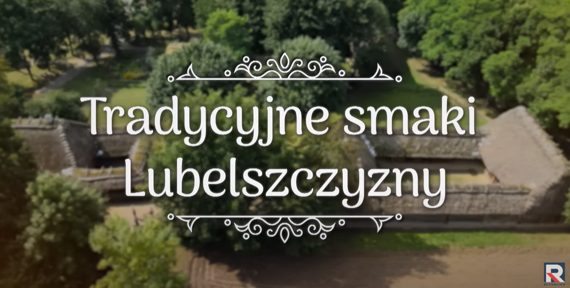 Tradycyjne Smaki Lubelszczyzny